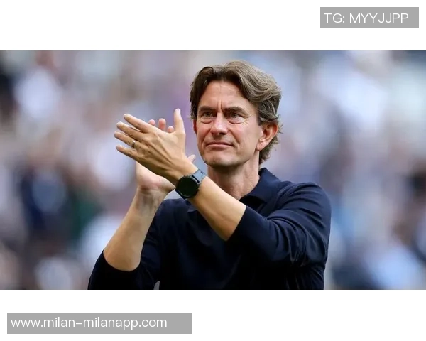 团结一致应对挑战弗兰克理解热刺球迷的失落与期待